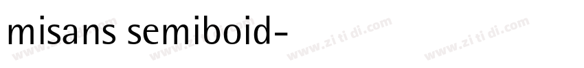 misans semiboid字体转换